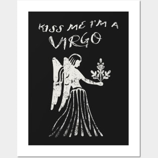 Kiss Me I'm A VIRGO Western Zodiac Astrology Posters and Art